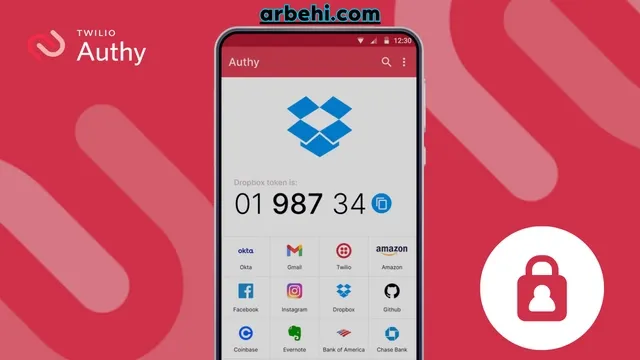 كيف نستخدم أداة أوثي للمصادقة Authy 2-Step Authenticator App
